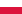 Description: http://upload.wikimedia.org/wikipedia/en/thumb/1/12/Flag_of_Poland.svg/22px-Flag_of_Poland.svg.png