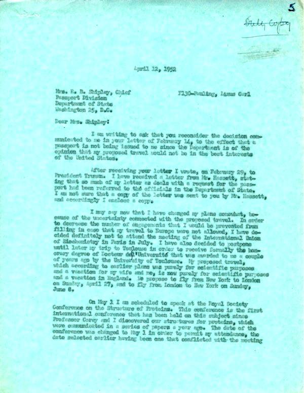 Description: Letter from Linus Pauling to Ruth B. Shipley. Page 1. April 12, 1952